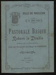 Livret imprimé de la pastorale Robert le Diable jouée à Garindein le 24 juin 1923